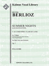 Berlioz: Au Cimitiere - Clair de lune, Op. 7, No. 5 (transposed in C Major)
