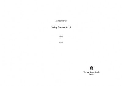 J. Clarke: String Quartet No. 3