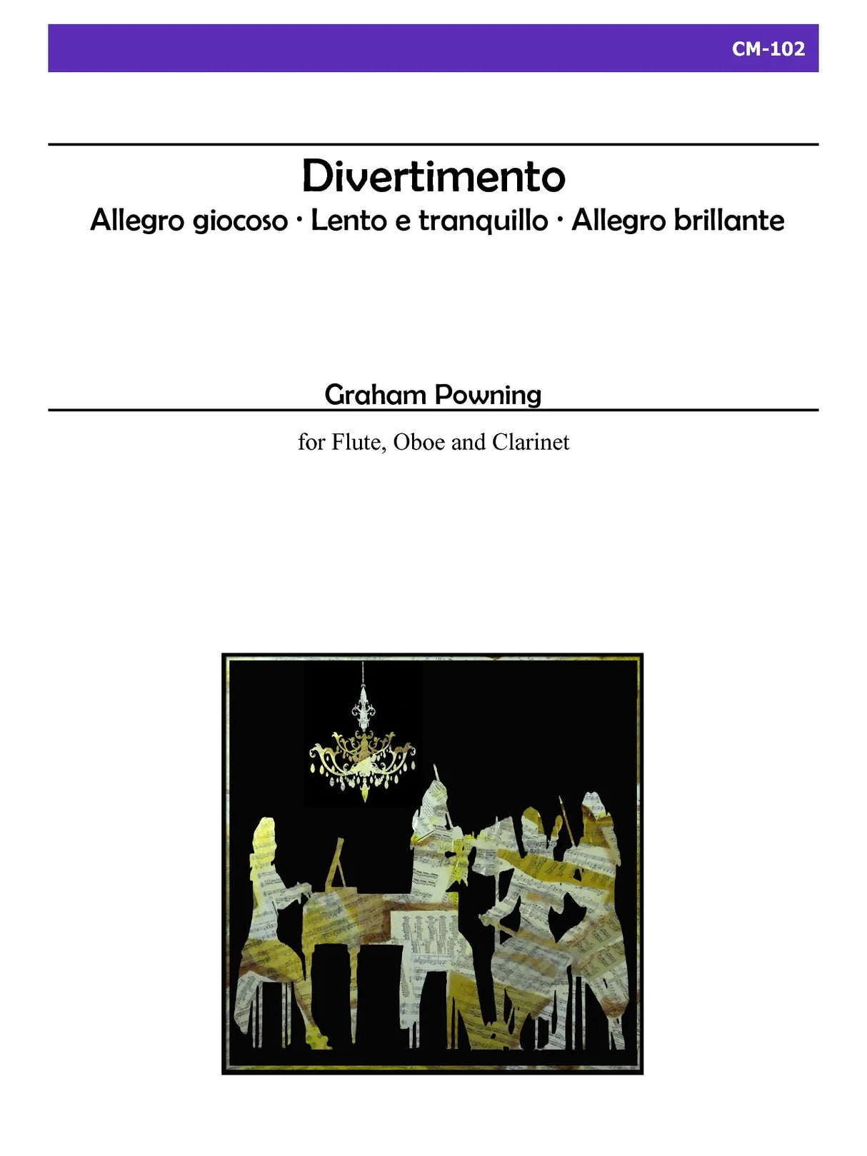 Powning: Divertimento for Flute, Oboe, and Clarinet