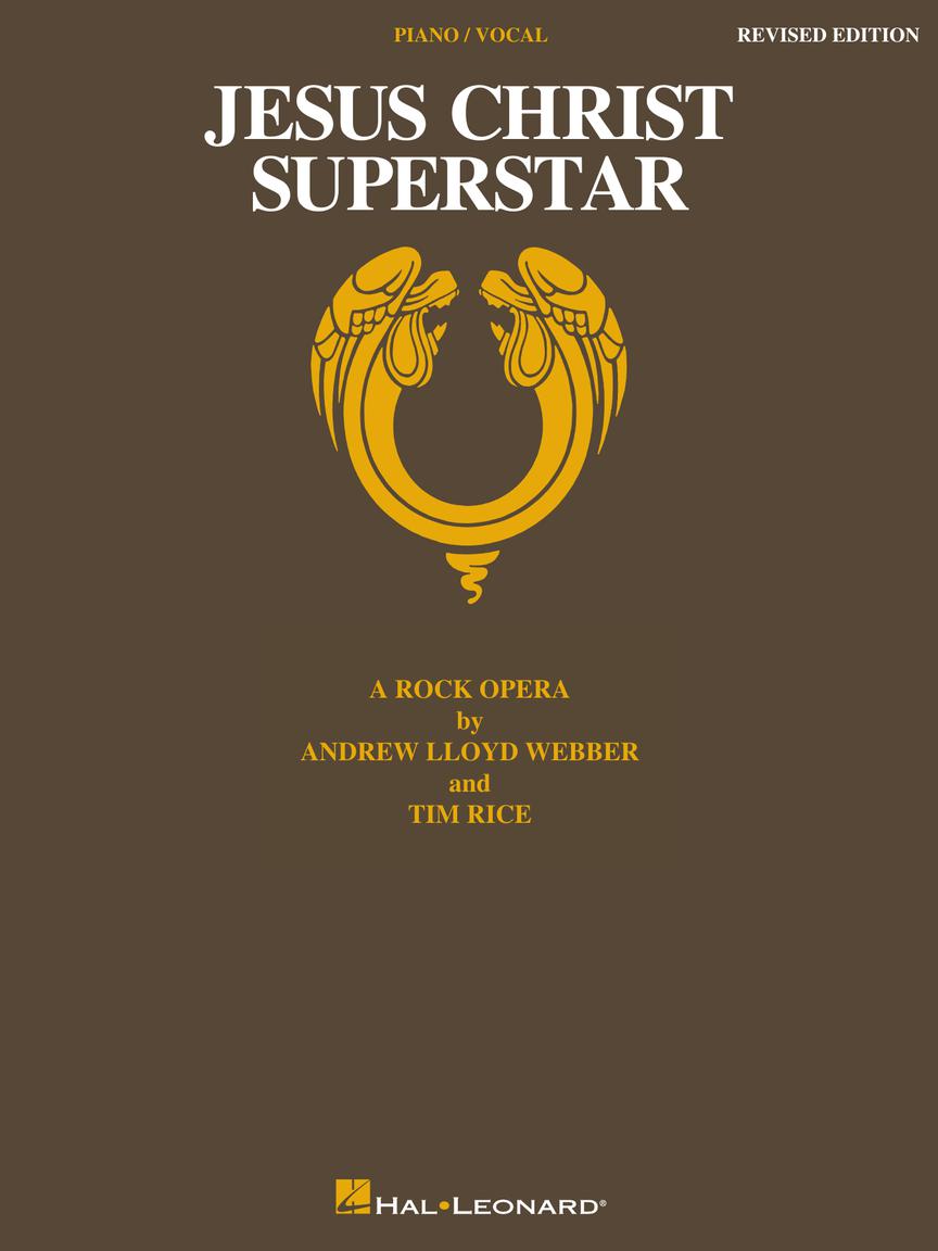 Webber: Jesus Christ Superstar – Revised Edition – Ficks Music
