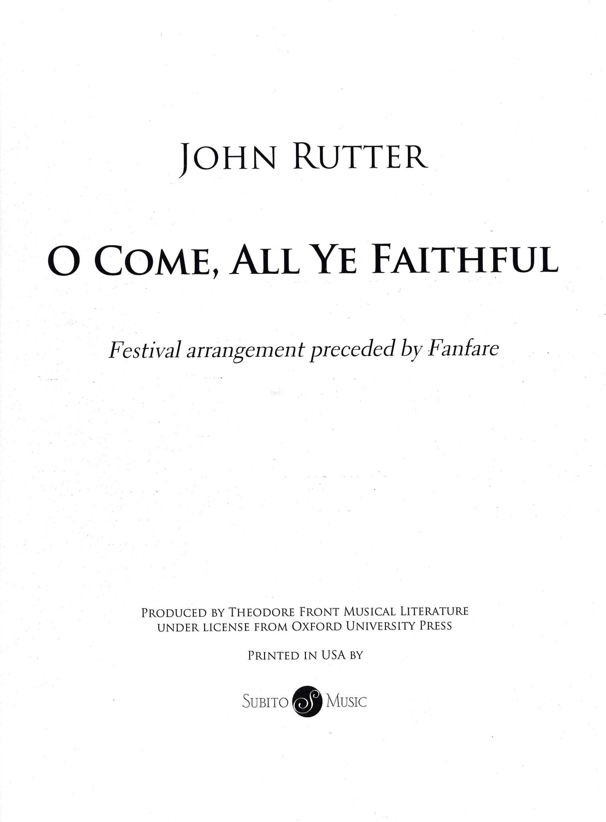 Rutter: O Come, All Ye Faithful (Adeste Fideles)