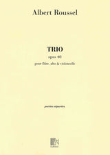 Roussel: Trio, Op. 40