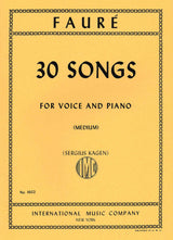 Fauré: 30 Songs