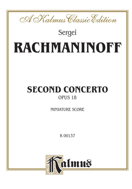 Rachmaninoff: Piano Concerto No. 2 in C Minor, Op. 18