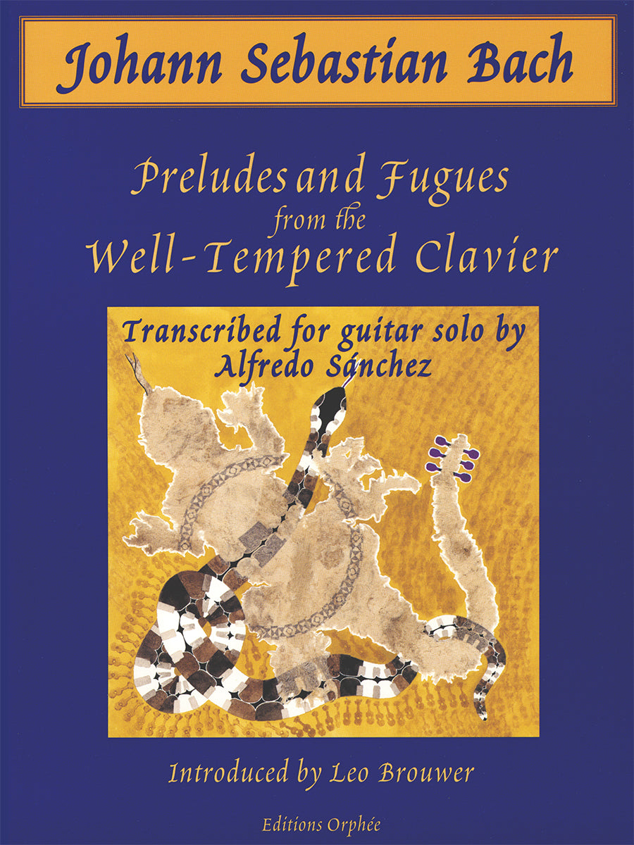 Bach: Preludes & Fugues from "The Well-Tempered Clavier" (arr. for guitar)