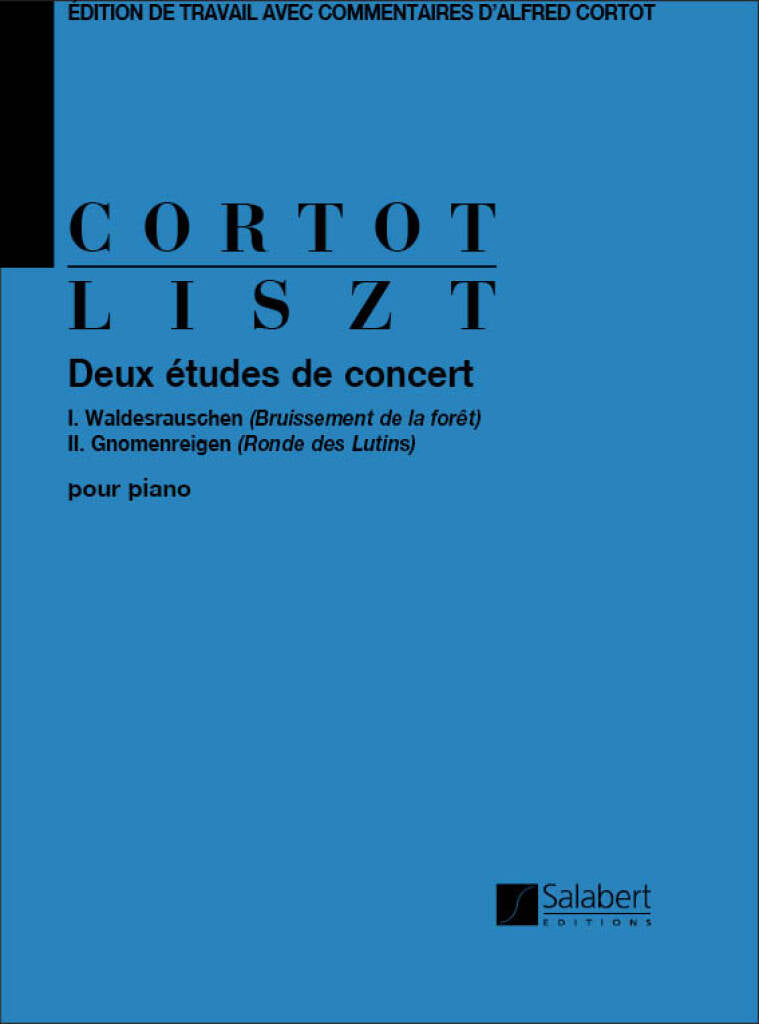 Liszt: 2 Concert Etudes, S. 145