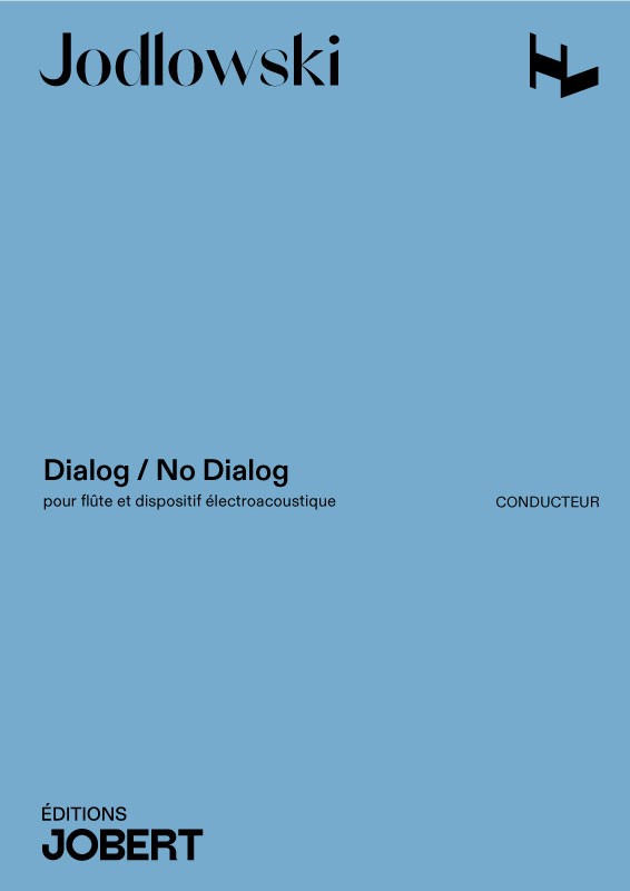 Jodlowski: Dialog / No Dialog