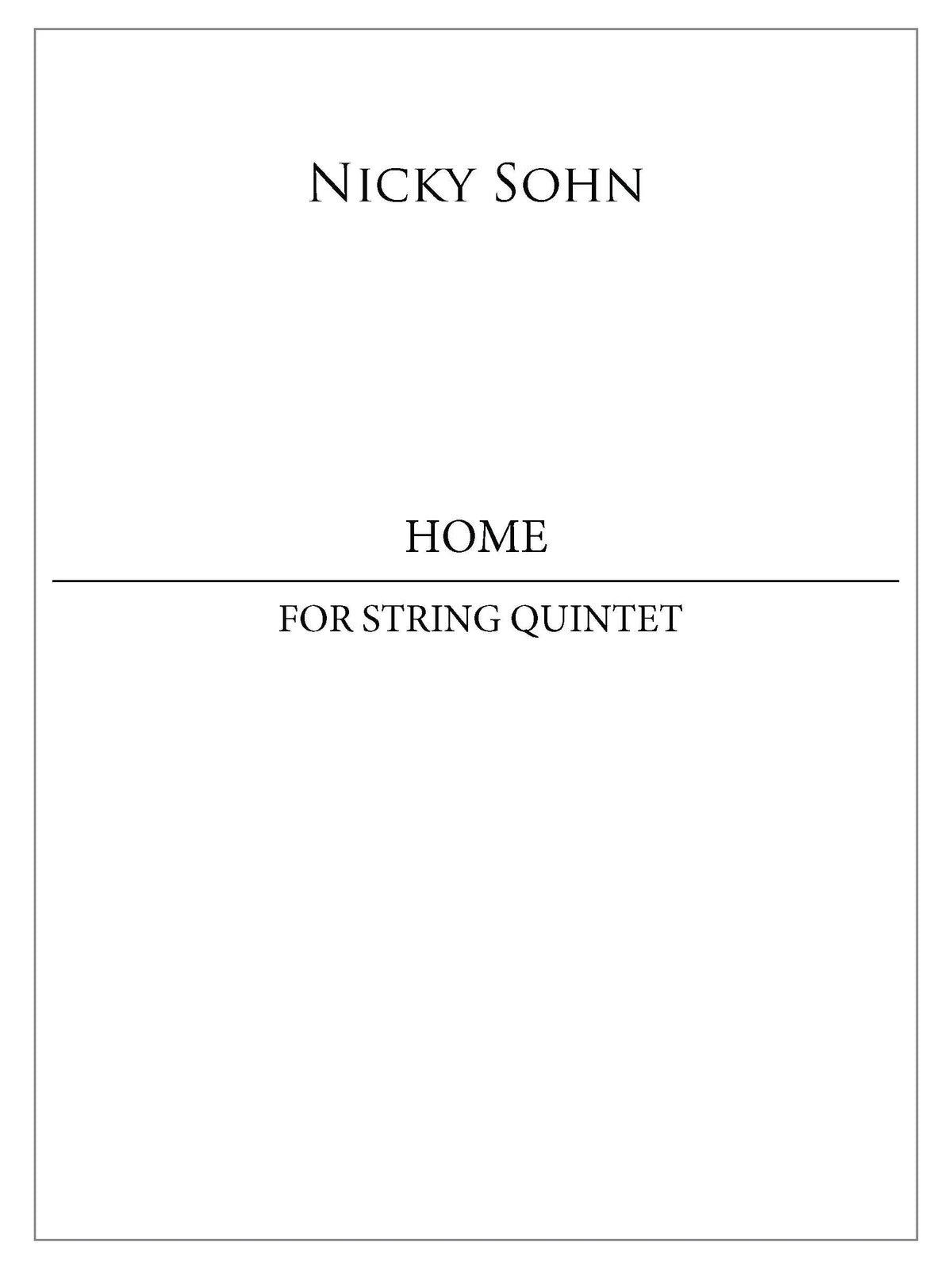 Sohn: Home (Version for String Quintet)