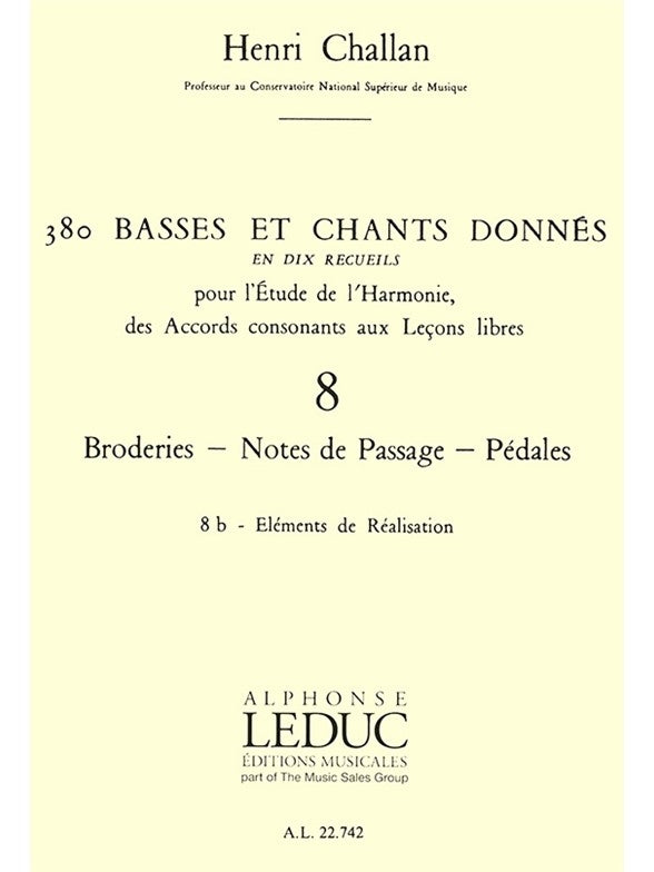 Challan: Basses et Chants Donnés - 8b (Broderies - Notes de Passage - Pédales)