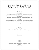 Saint-Saëns: Septuor for Trumpet, Piano, Violins, Viola, Cello and Double Bass in E-flat Major, Op. 65