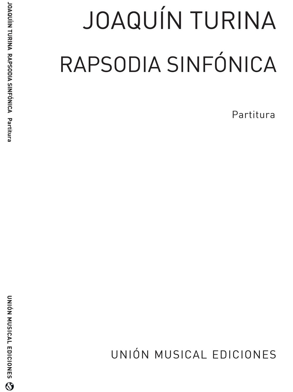 Turina: Rapsodia Sinfonica, Op. 66