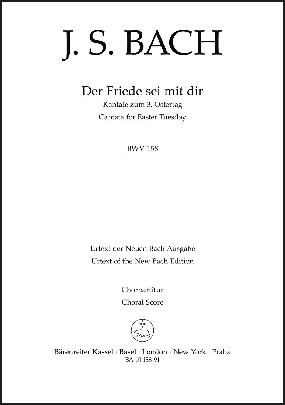 Bach: Der Friede sei mit dir, BWV 158