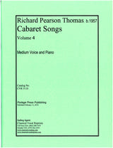 Thomas: Cabaret Songs - Volume 4