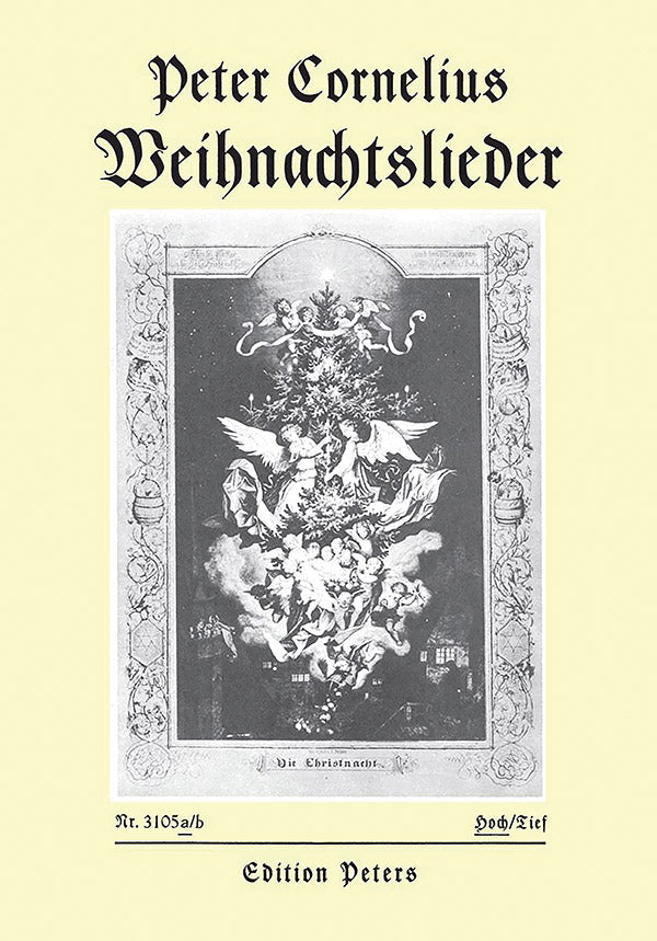 Cornelius: Weihnachtslieder, Op. 8
