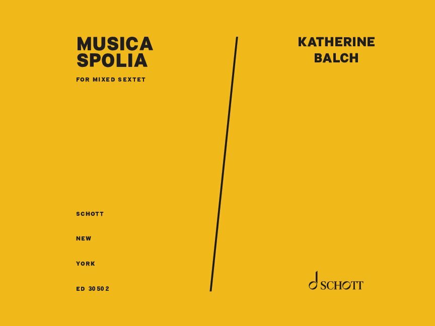Balch: Musica Spolia (version for mixed sextet)