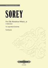 Sorey: For Olly Woodrow Wilson, Jr.