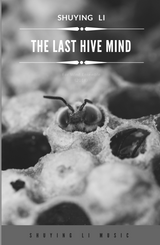 Li: The Last Hivemind (Version for Chamber Ensemble)