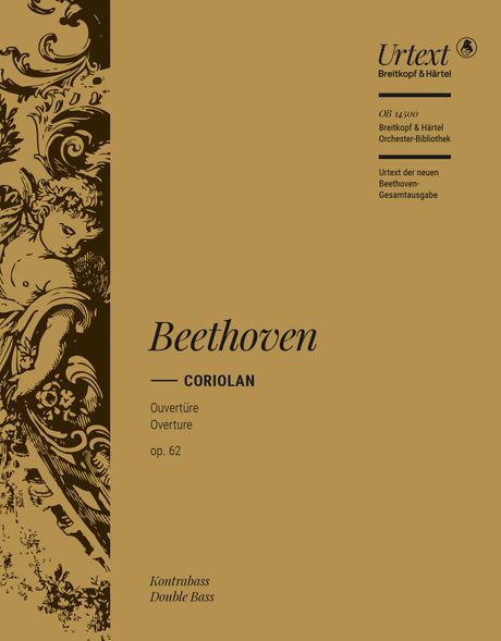 Beethoven: Coriolan Overture, Op. 62