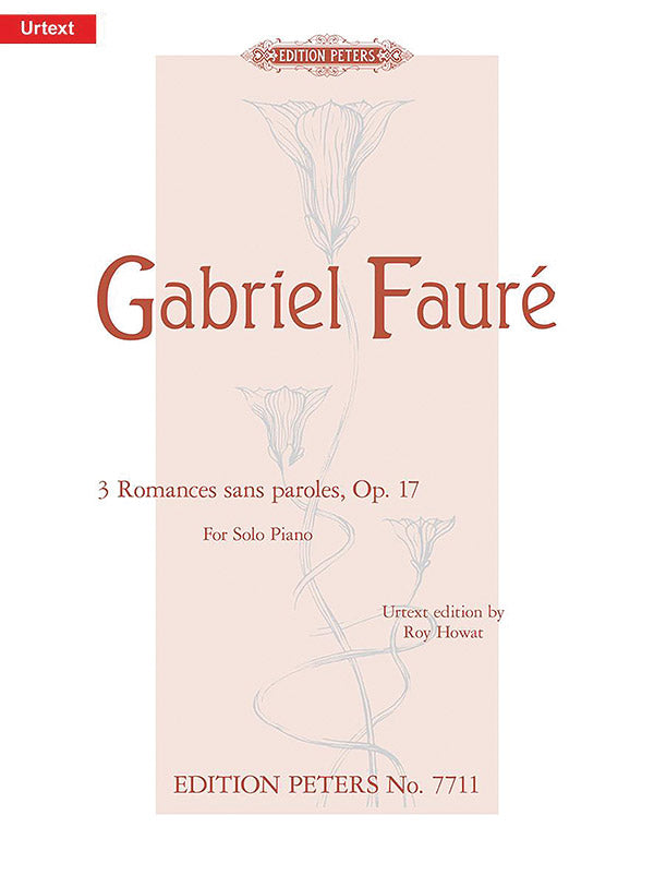 Fauré: Romances sans paroles, Op. 17 – Ficks Music