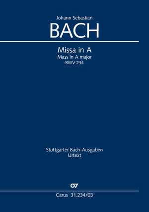 Bach: Missa in A Major, BWV 234