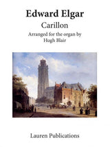 Elgar: Carillon, Op. 75 (arr. for organ)