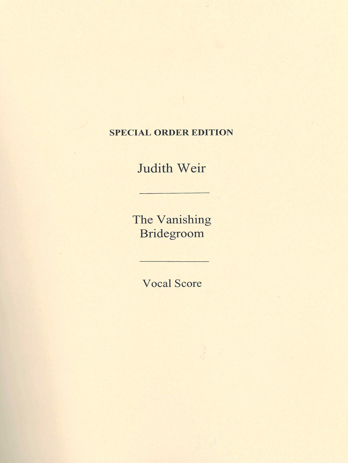 Weir: The Vanishing Bridegroom