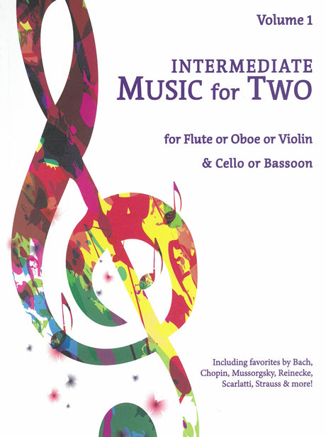 Intermediate Music for Two - Volume 1 (for flute or oboe or violin & cello or bassoon)