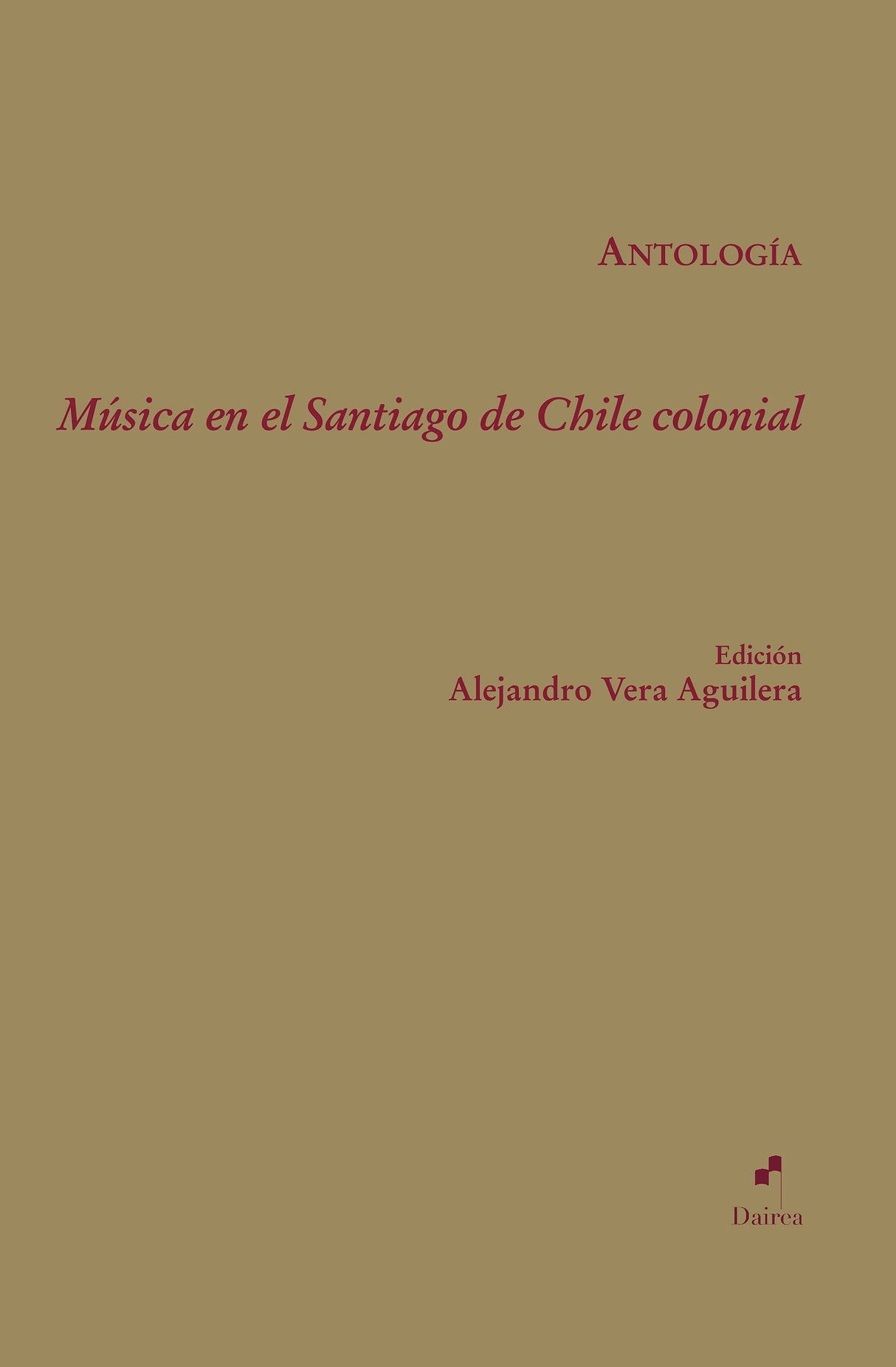 Música en el Santiago de Chile colonial