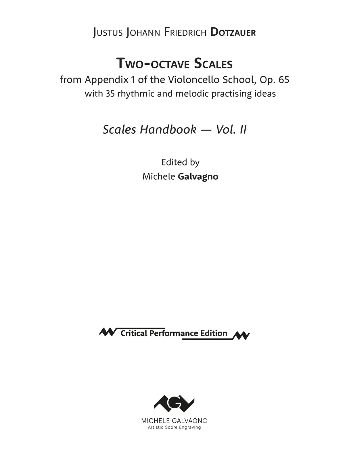 Dotzauer: Two-Octave Scales from Appendix 1 of the Cello School, Op. 65