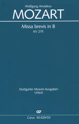 Mozart: Missa brevis in B-flat Major, K. 275 (272b)