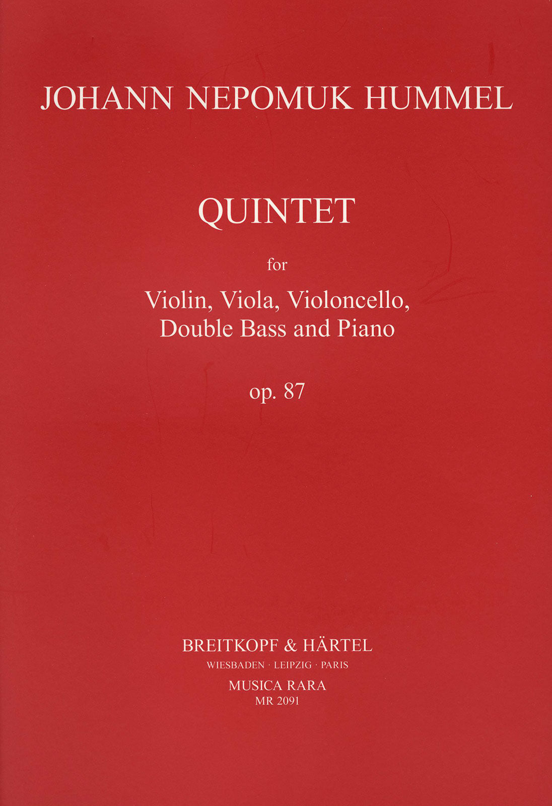 Hummel: Piano Quintet in E-flat Minor, Op. 87