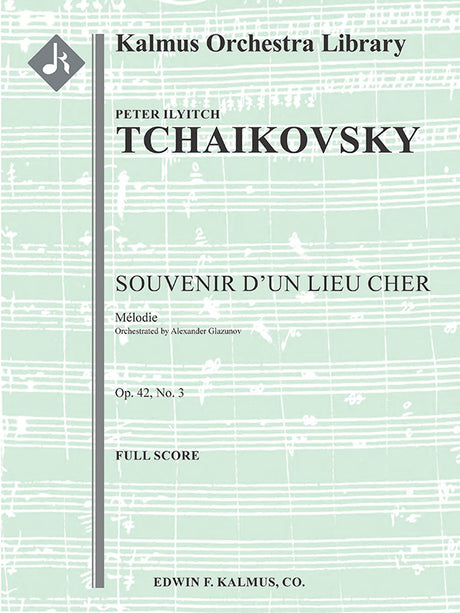 Tchaikovsky: Mélodie from Souvenir d'un Lieu Cher, Op. 42 (arr. for orchestra)