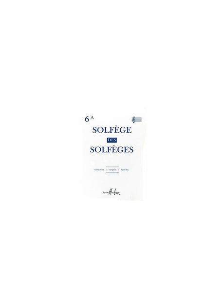 Solfège des Solfèges - Volume 6A