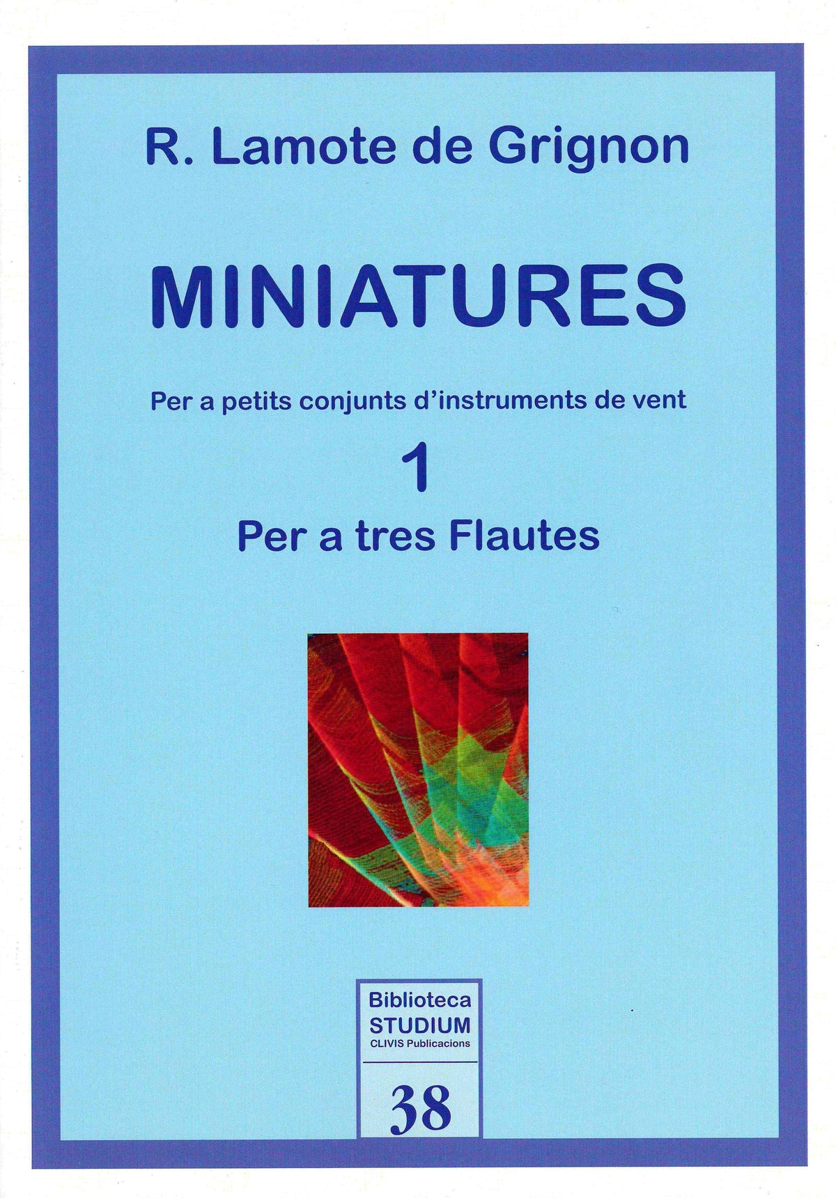 R. Lamote de Grignon: Miniatures No. 1