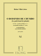 Villa-Lobos: "O Boizinho de Chumbo" from A Próle do Bébé, 2nd Series