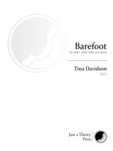 Davidson: Barefoot (Version for Piano Quartet)