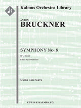 Bruckner: Symphony No. 8 in C Minor, WAB 108