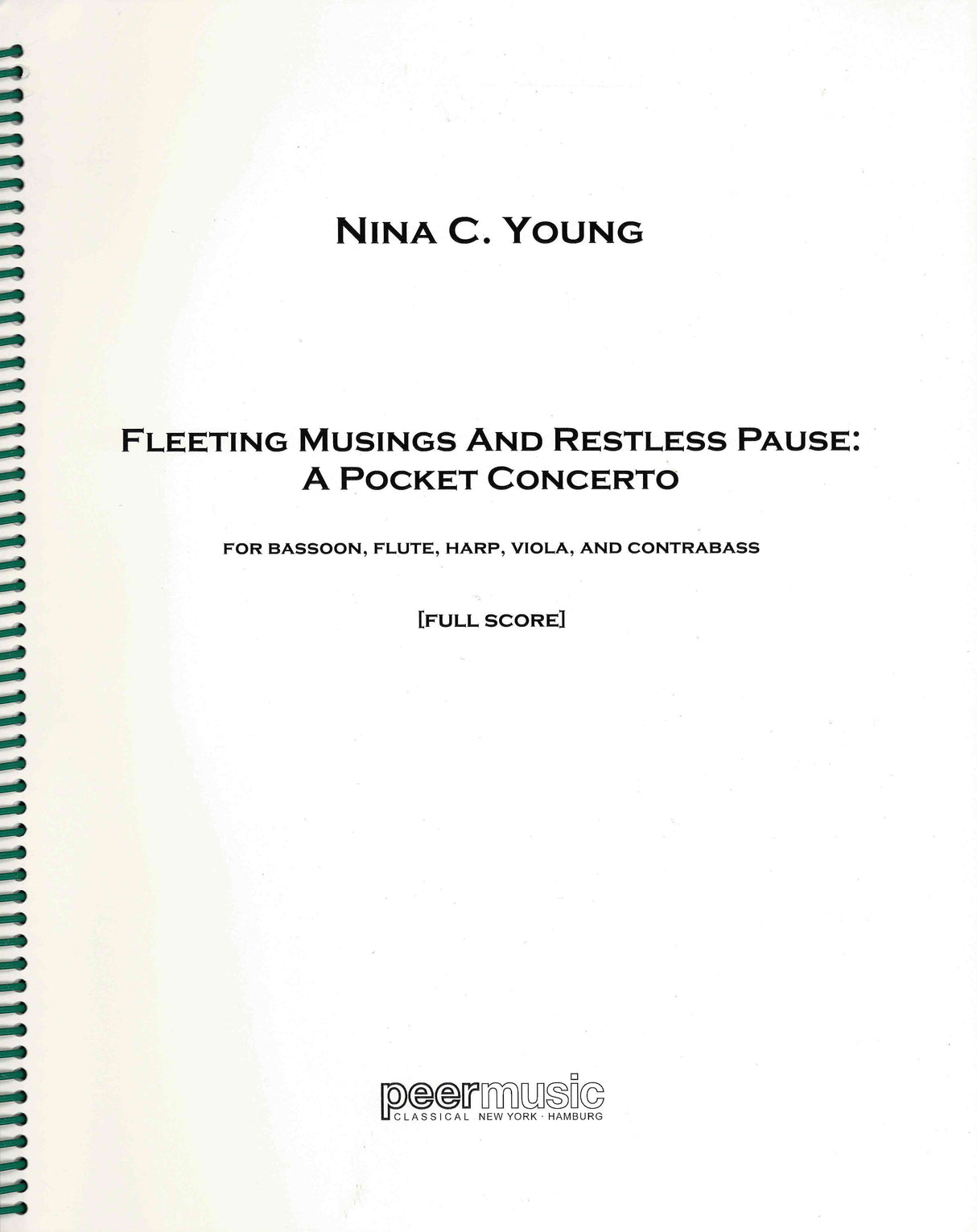 Young: Fleeting Musings and Restless Pause