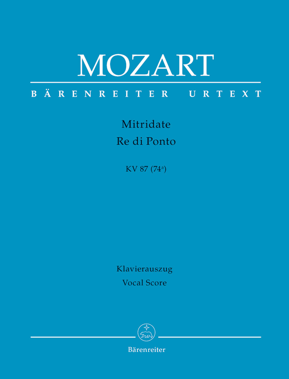 Mozart: Mitridate, Re di Ponto, K. 87 (74a) – Ficks Music