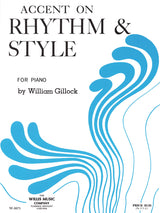Gillock: Accent on Rhythm & Style