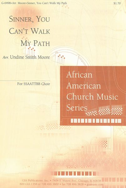 Sinner, You Can't Walk My Path (arr. for SATB)