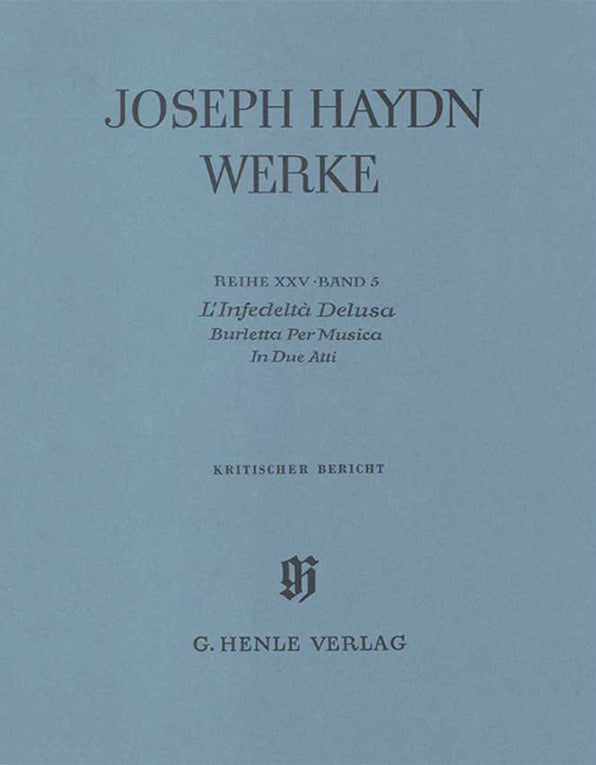 Haydn: L'Infedeltà Delusa