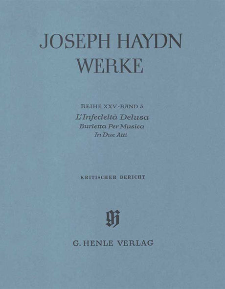 Haydn: L'Infedeltà Delusa