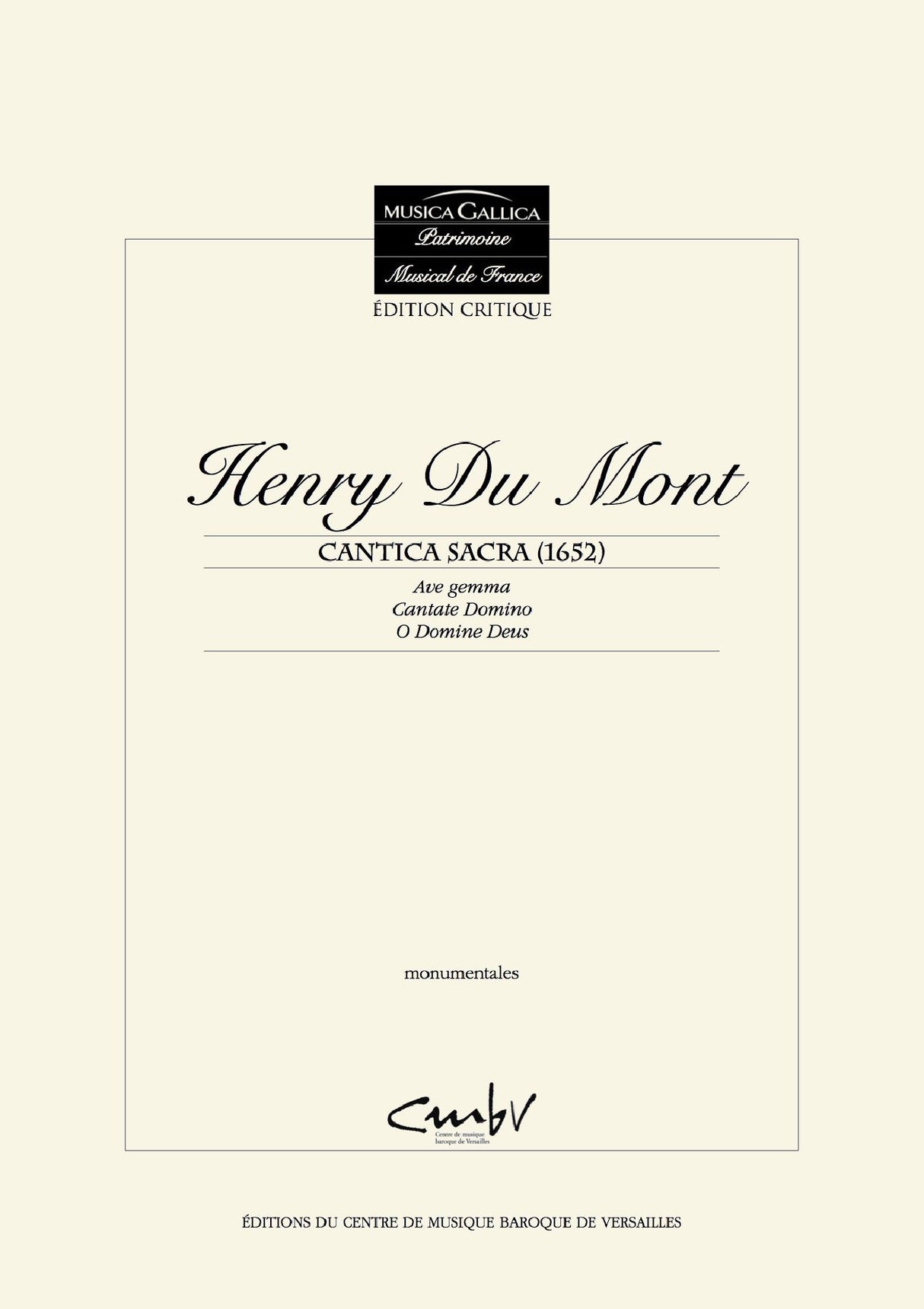 Du Mont: Ave gemma / Cantate Domino / O Domine Deus