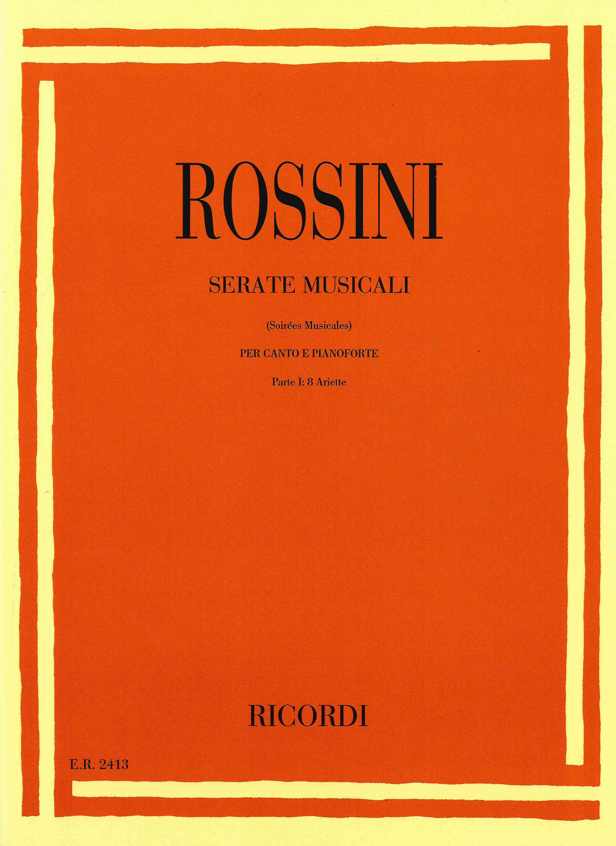 Rossini: Serate Musicali – Volume 1