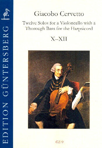 Cervetto: 12 Solos, Op. 2 - Volume 4 (Nos. 10-12)