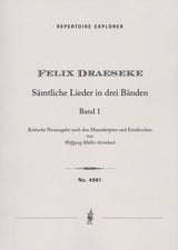 Draeseke: Complete Songs - Volume 1