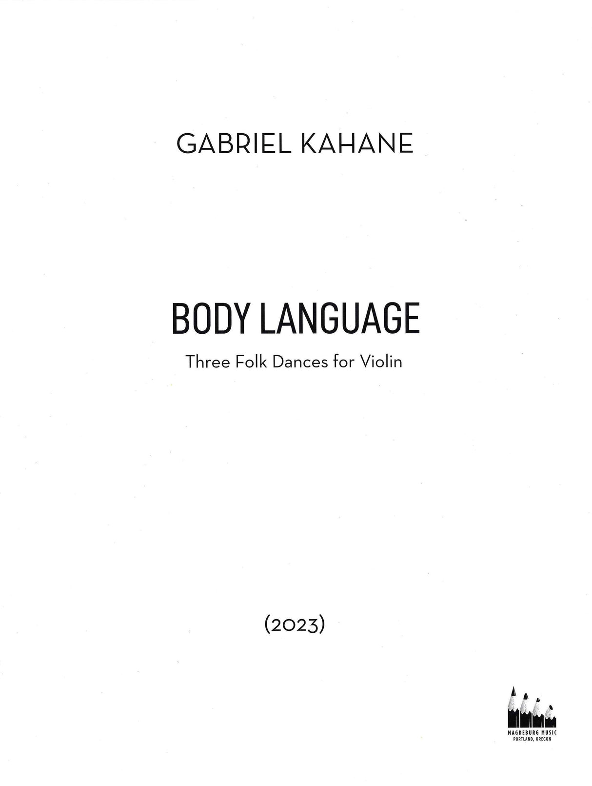 Kahane: Body Language