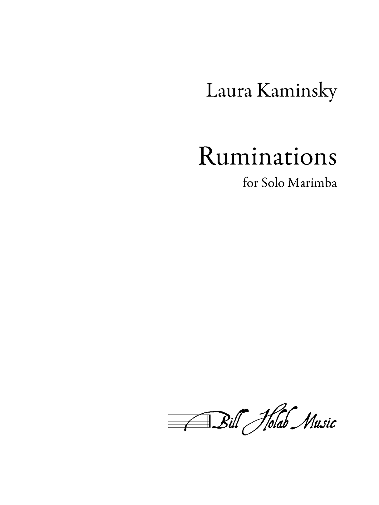 Kaminsky: Ruminations (Version for Marimba)
