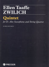 Zwilich: Quintet for Alto Saxophone and String Quartet